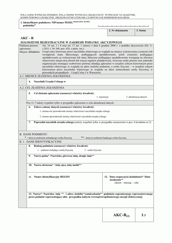 AKC-R (2) (archiwalny) Zgłoszenie rejestracyjne w zakresie podatku akcyzowego