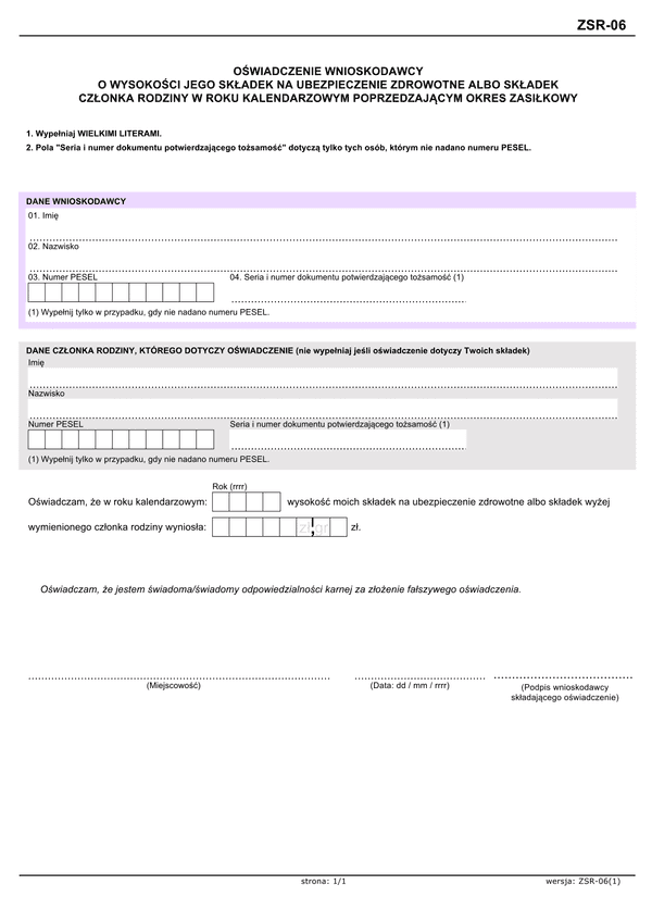 ZSR-06 (archiwalny) Oświadczenie wnioskodawcy o wysokości jego składek na ubezpieczenie zdrowotne albo składek członka rodziny w roku kalendarzowym poprzedzającym okres zasiłkowy