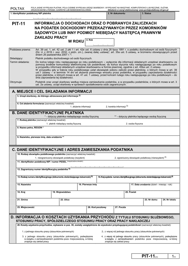 PIT-11K (23) (archiwalny) (2018) Informacja o dochodach oraz o pobranych zaliczkach na podatek dochodowy przekazywanych przez komorników sądowych lub inny podmiot niebędący następcą prawnym zakładu pracy