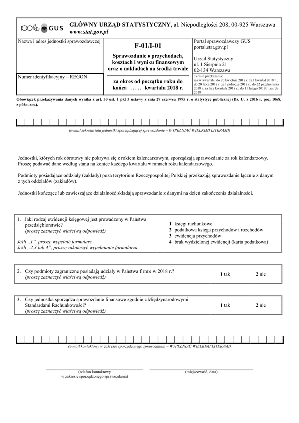 GUS F-01/I-01 (2018) (archiwalny) Sprawozdanie o przychodach, kosztach i wyniku finansowym oraz o nakładach na środki trwałe