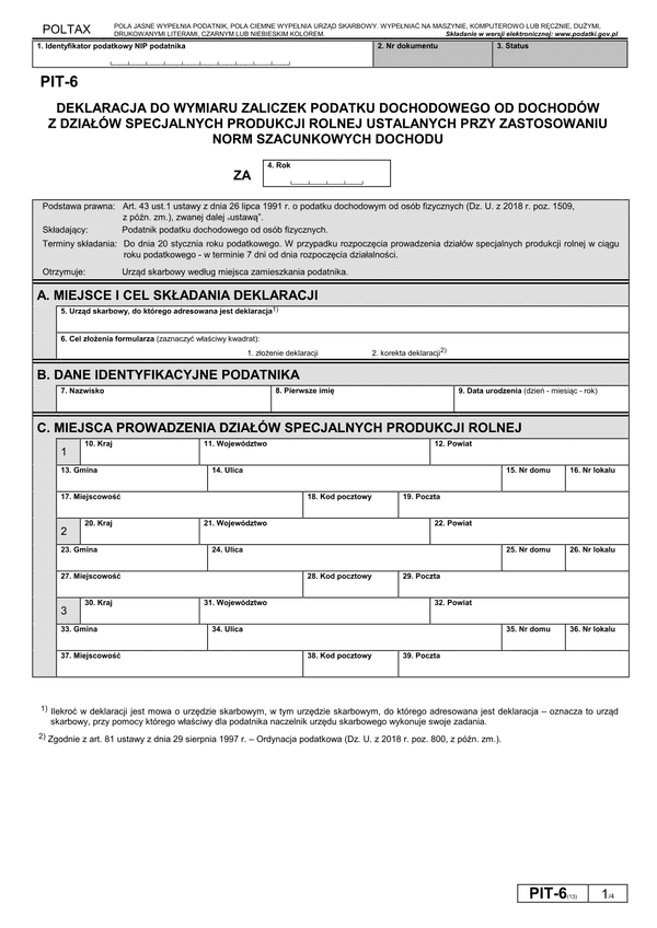PIT-6 (13) (archiwalny) (2019) Deklaracja do wymiaru zaliczek podatku dochodowego od dochodów z działów specjalnych produkcji rolnej ustalonych przy zastosowaniu norm szacunkowych dochodu