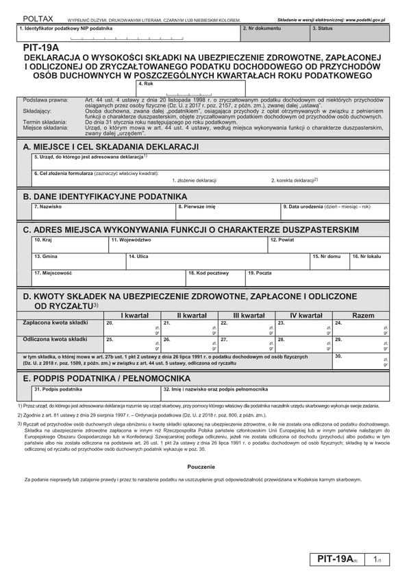 PIT-19A (8) (archiwalny) (2018) Deklaracja o wysokości składki na ubezpieczenie zdrowotne, zapłaconej i odliczonej od zryczałtowanego podatku dochodowego od przychodów osób duchownych w poszczególnych kwartałach roku podatkowego