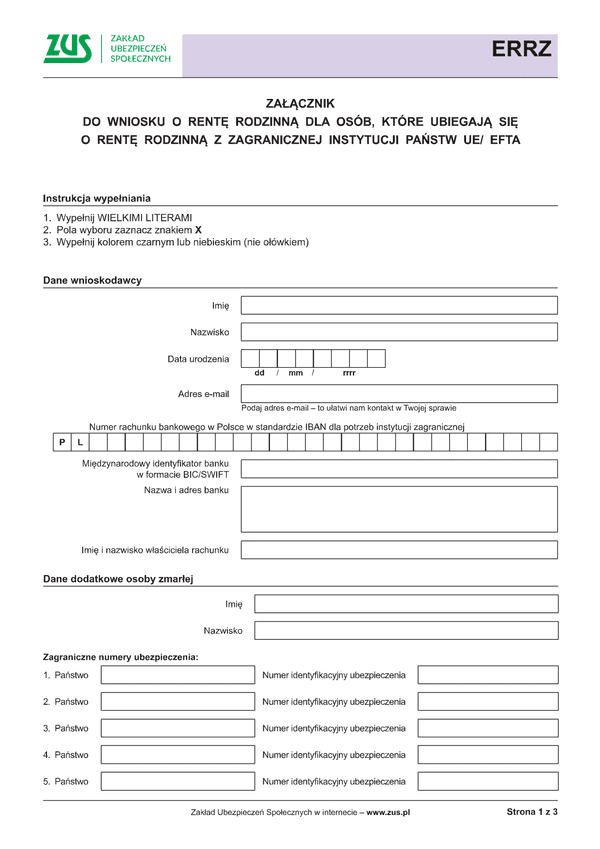 ZUS ERRZ Załącznik do wniosku o rentę rodzinną dla osób, które ubiegają się o rentę rodzinną z zagranicznej instytucji państw UE/ EFTA