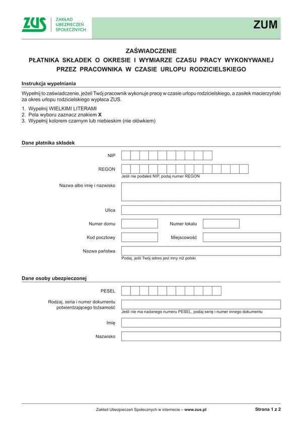ZUS ZUM Zaświadczenie płatnika składek o okresie i wymiarze czasu pracy wykonywanej przez pracownika w czasie urlopu rodzicielskiego