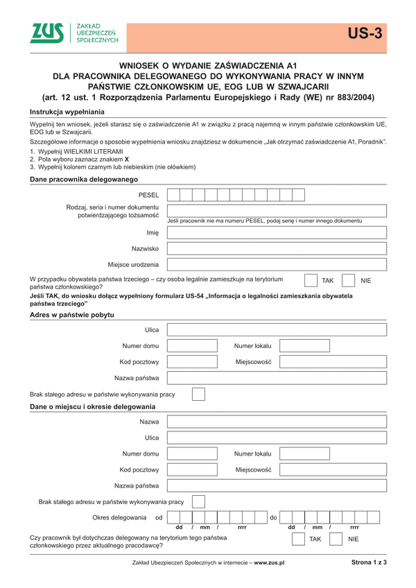 ZUS US-3 (archiwalny) Wniosek o wydanie zaświadczenia A1 dla pracownika delegowanego do wykonywania pracy w innym państwie członkowskim UE, EOG lub w Szwajcarii