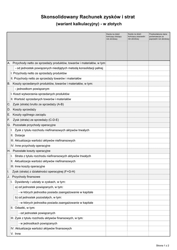 SFJGKZ RZiS-WK (archiwalny) Skonsolidowany Rachunek zysków i strat (wariant kalkulacyjny) do sprawozdania finansowego dla grup kapitałowych w złotych - z wysyłką JPK_SF (1)