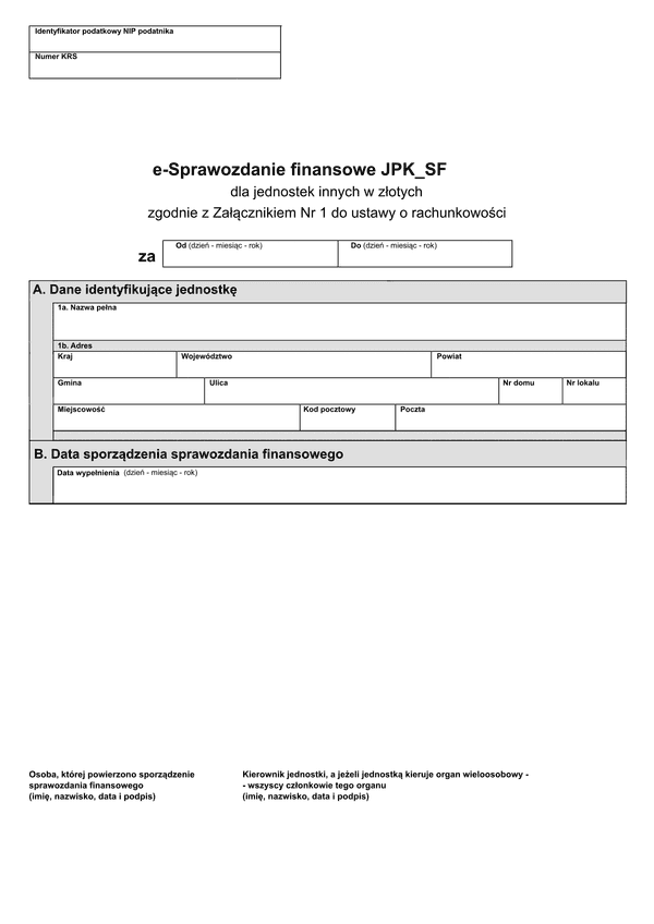 e-Sprawozdanie finansowe JPK_SF (v.1-2) (v.1-3) dla jednostek innych w złotych zgodnie z załącznikiem nr 1 do ustawy o rachunkowości - z wysyłką pliku xml JPK_SF