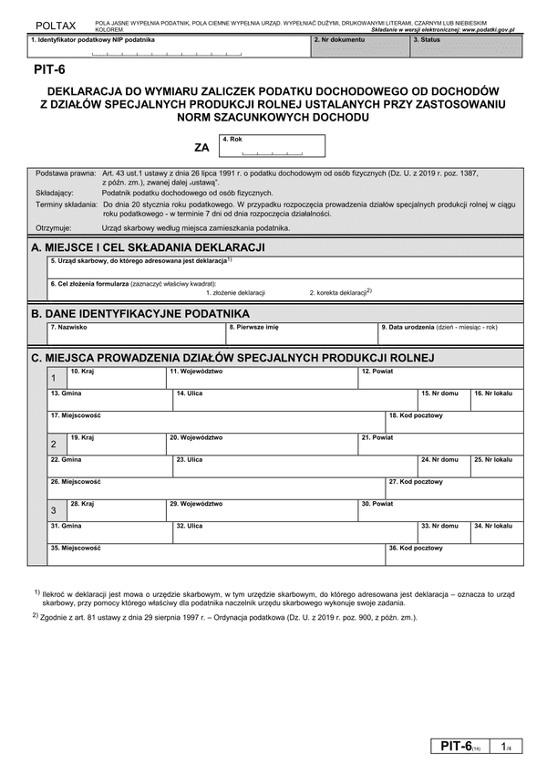 PIT-6 (14) (2020-2025) Deklaracja do wymiaru zaliczek podatku dochodowego od dochodów z działów specjalnych produkcji rolnej ustalonych przy zastosowaniu norm szacunkowych dochodu