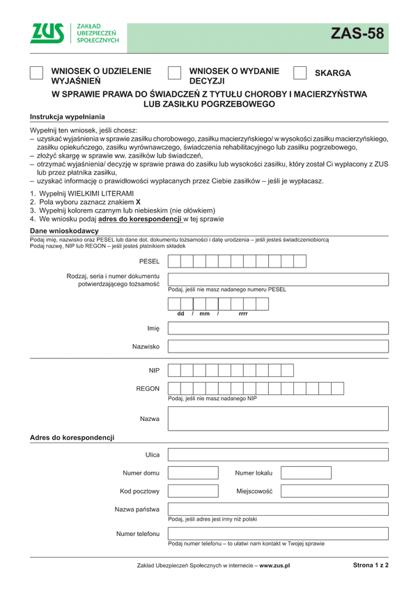 ZUS ZAS-58 (archiwalny) Wniosek/skarga o udzielenie wyjaśnień/wydanie decyzji w sprawie prawa do świadczeń z tytułu choroby i macierzyństwa lub zasiłku pogrzebowego