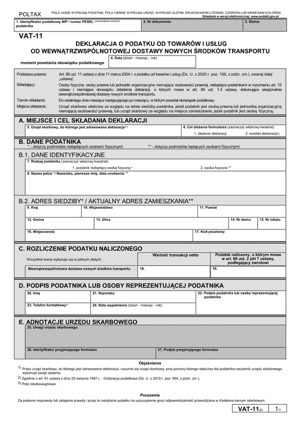 VAT-11 (6) Deklaracja dla podatku od towarów i usług od wewnątrzwspólnotowej dostawy nowego środka transportu