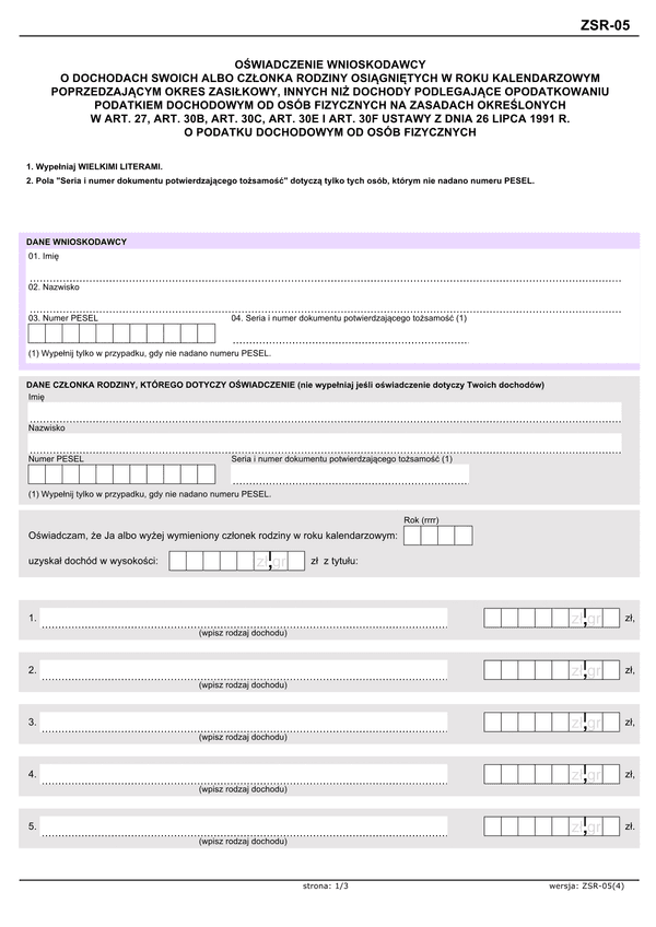 ZSR-05 (archiwalny) Oświadczenie wnioskodawcy o dochodach swoich albo członka rodziny osiągniętych w roku kalendarzowym poprzedzającym okres zasiłkowy, innych niż dochody podlegające opodatkowaniu podatkiem dochodowym