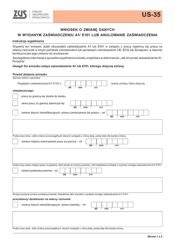 ZUS US-35 Wniosek o zmianę danych zawartych w wydanym formularzu A1/E101 lub anulowanie zaświadczenia - z wysyłką do PUE ZUS