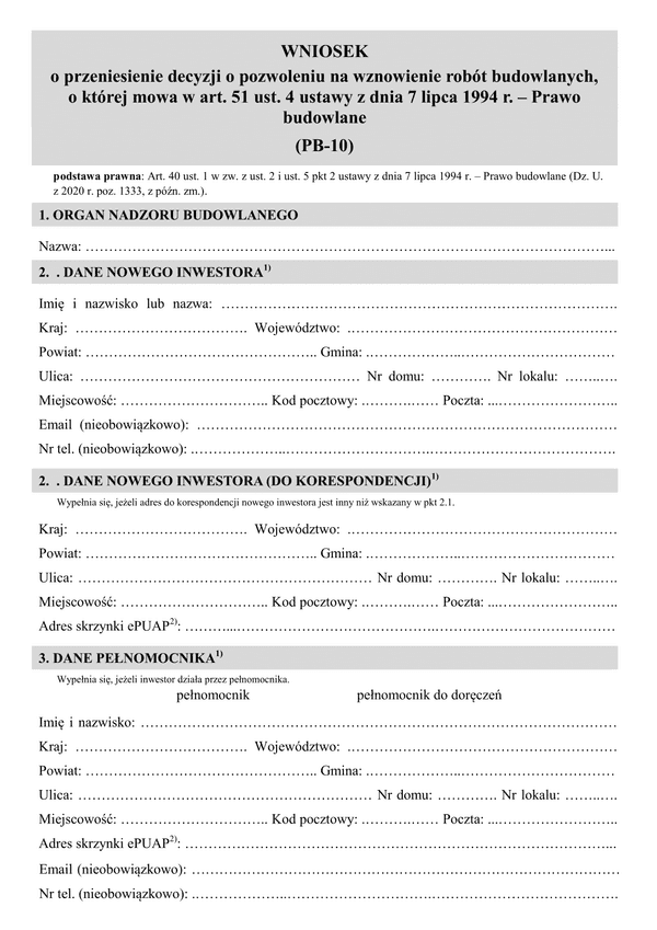 PB-10 Wniosek o przeniesienie decyzji na wznowienie robót budowlanych, o której mowa w art. 51 ust. 4 ustawy z dnia 7 lipca 1994 r. – Prawo budowlane
