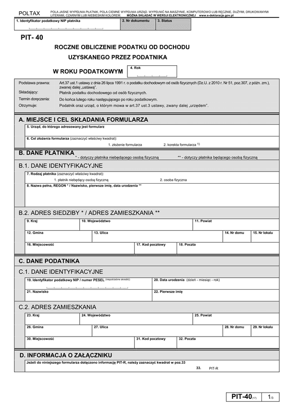 PIT-40 (17) (2011, 2012) (archiwalny) Roczne obliczenie podatku od dochodu uzyskanego przez podatnika w roku podatkowym