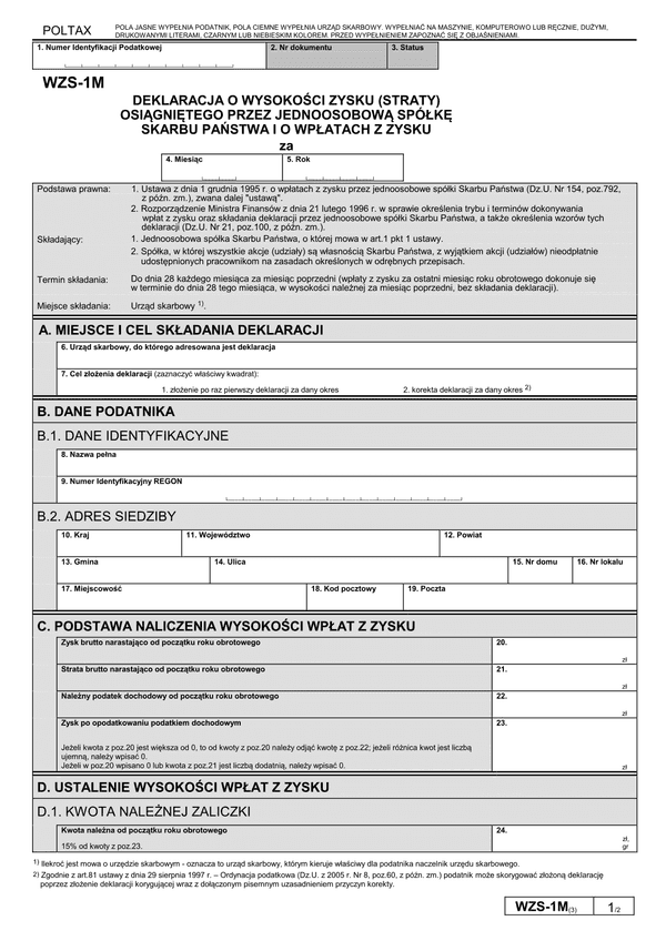 WZS-1M (3) (archiwalny) Deklaracja o wysokości zysku (straty) osiągniętego przez jednoosobową spółkę skarbu państwa i o wpłatach z zysku