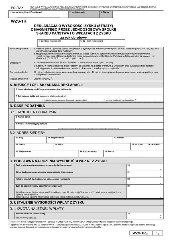 WZS-1R (3) (archiwalny) Deklaracja o wysokości zysku (straty) osiągniętego przez jednoosobową spółkę skarbu państwa i o wpłatach z zysku za rok obrotowy