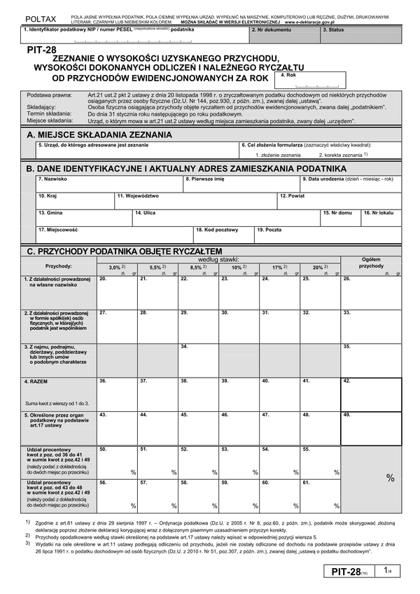 PIT-28 (16) (2011, 2012) (archiwalny) Zeznanie o wysokości uzyskanego przychodu, wysokości dokonanych odliczeń i należnego ryczałtu od przychodów ewidencjonowanych