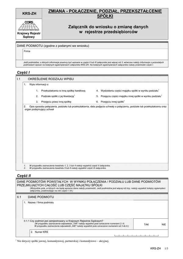 KRS-ZH (archiwalny) Zmiana - połączenie, podział, przekształcenie spółki - załącznik do wniosku o zmianę danych w rejestrze przedsiębiorców