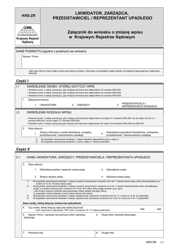 KRS-ZR (archiwalny) Likwidator, zarządca, przedstawiciel/reprezentant upadłego - załącznik do wniosku o zmianę wpisu w Krajowym Rejestrze Sądowym