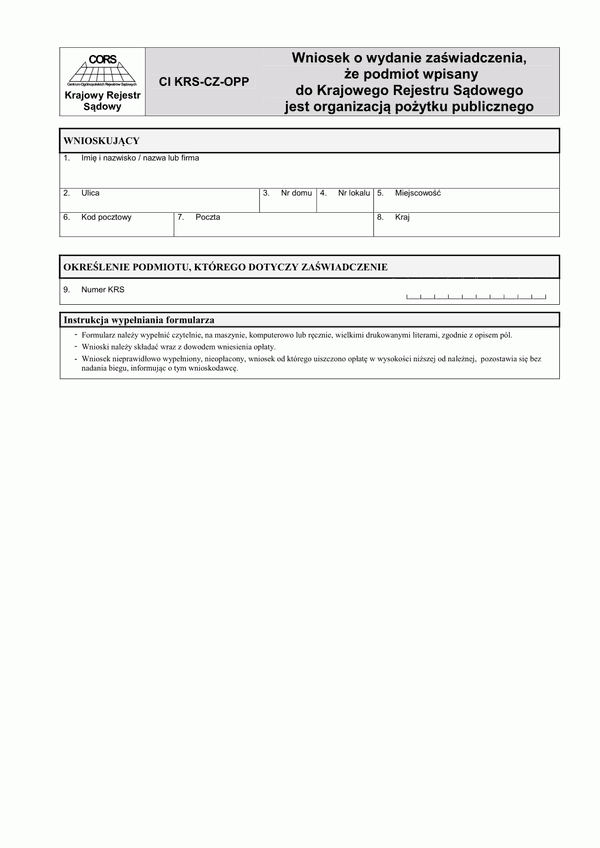 CI KRS-CZ-OPP Wniosek o wydanie zaświadczenia, że podmiot wpisany do Krajowego Rejestru Sądowego jest organizacją pożytku publicznego