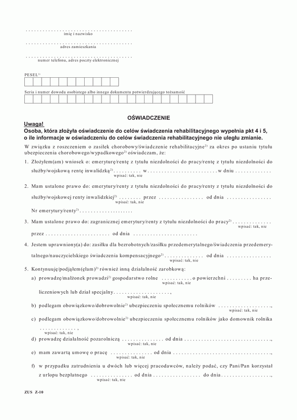 ZUS Z-10 (archiwalny) Oświadczenie w związku z roszczeniem o zasiłek chorobowy/świadczenie rehabilitacyjne