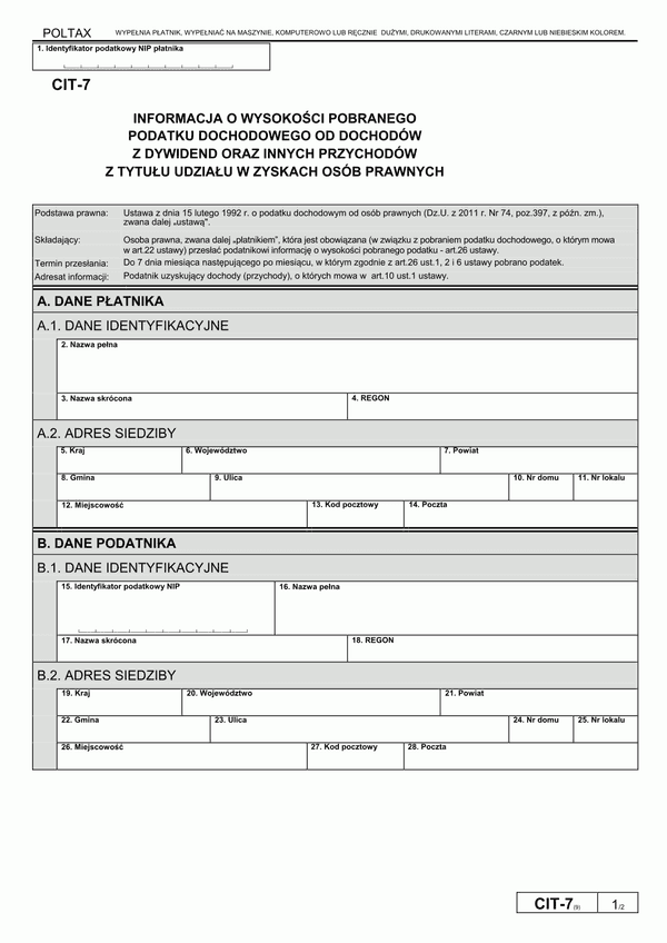 CIT-7 (9) (archiwalny) Informacja o wysokości pobranego podatku dochodowego od dochodów z dywidend oraz innych przychodów z tytułu udziału w zyskach osób prawnych