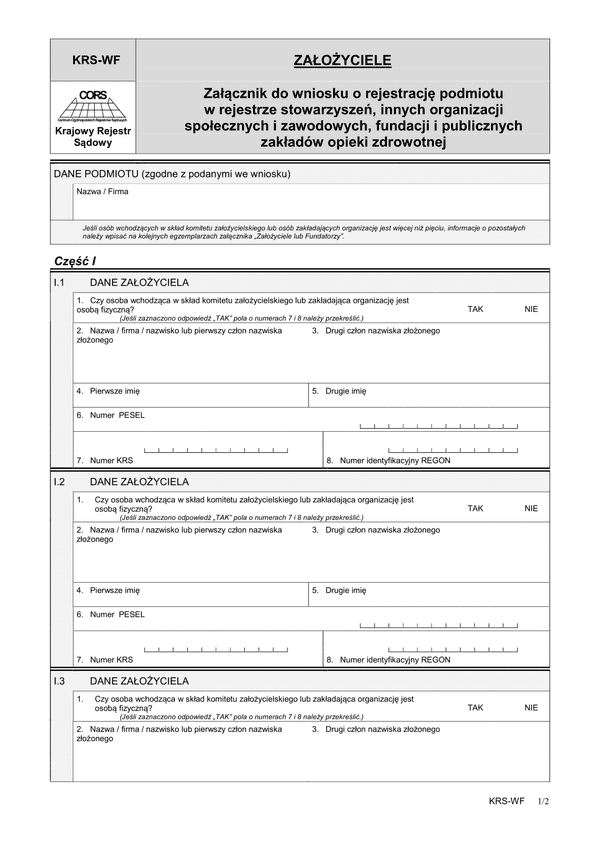 KRS-WF (archiwalny) Założyciele - załącznik do wniosku o rejestrację podmiotu w rejestrze stowarzyszeń, innych organizacji społecznych i zawodowych, fundacji i publicznych zakładów opieki zdrowotnej