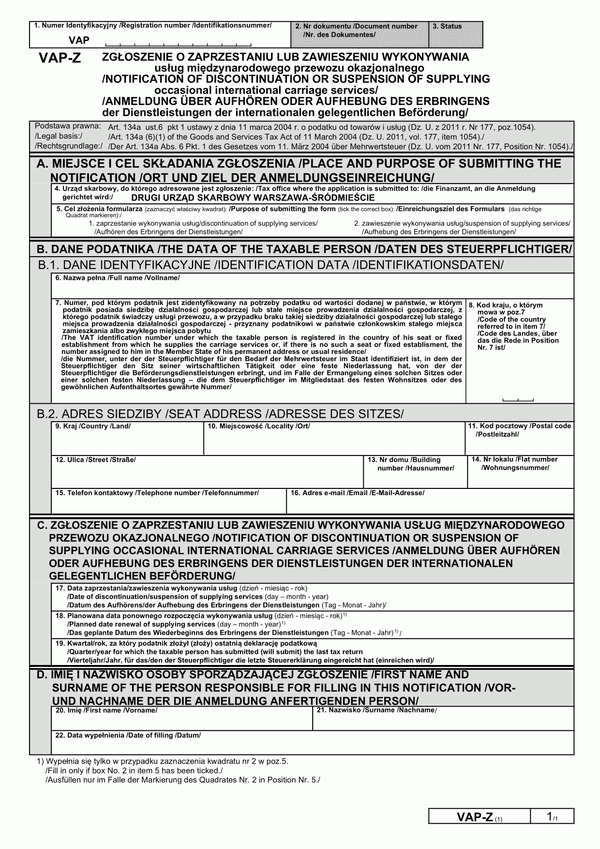 VAP-Z (1) Zgłoszenie o zaprzestaniu lub zawieszeniu wykonywania usług międzynarodowego przewozu okazjonalnego - Notification of discontinuation or suspension of supplying occasional international carriage services - Anmeldung über Aufhören oder Aufhebung