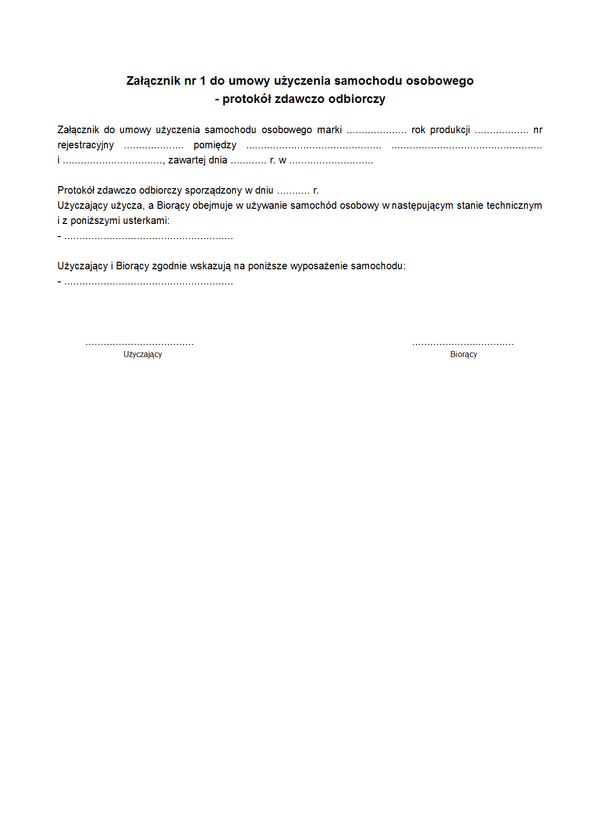 UUSO - zal1 Załącznik nr 1 do umowy użyczenia samochodu osobowego - protokół zdawczo odbiorczy