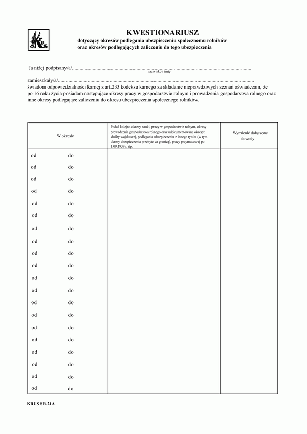 KRUS SR-21A (archiwalny) Kwestionariusz dotyczący okresów podlegania ubezpieczeniu społecznemu rolników oraz okresów podlegających zaliczeniu do tego ubezpieczenia
