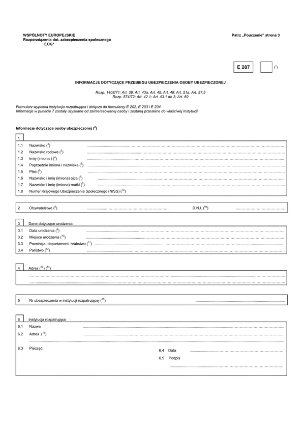 KRUS E 207 Informacje dotyczące przebiegu ubezpieczenia osoby ubezpieczonej
