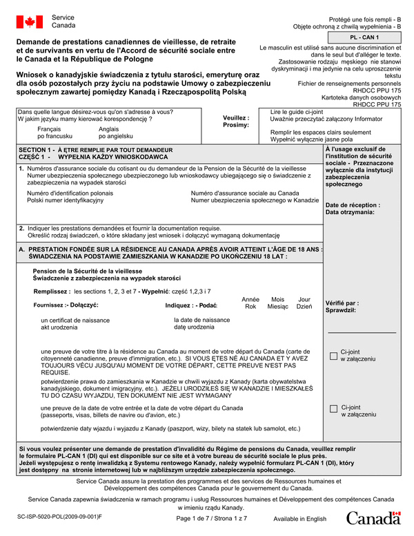 PL-CAN 1 (f) Wniosek o kanadyjskie świadczenia z tytułu starości, emeryturę oraz dla osób pozostałych przy życiu na podstawie Umowy o zabezpieczeniu społecznym zawartej pomiędzy Kanadą i Rzecząpospolitą Polską w wersji polsko-francuskiej