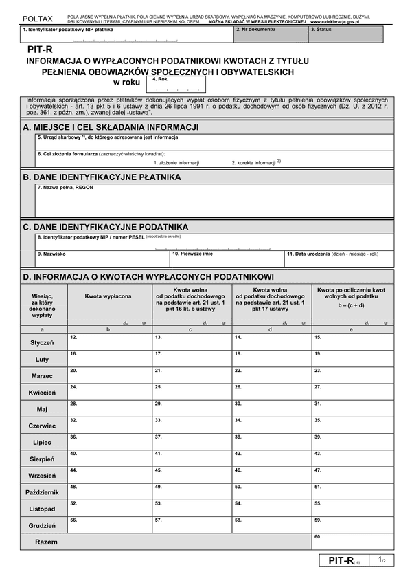 PIT-R (16) (2013) (archiwalny) Informacja o wypłaconych podatnikowi kwotach z tytułu pełnienia obowiązków społecznych i obywatelskich