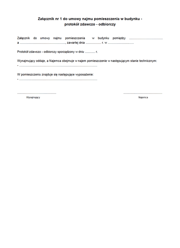 UNPd-zal 1 Załącznik nr 1 do umowy najmu pomieszczenia w budynku -  protokół zdawczo - odbiorczy