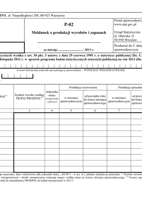 GUS P-02 (od XI 2013) (archiwalny) Meldunek o produkcji wyrobów i zapasach