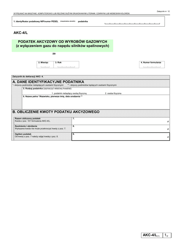 AKC-4/L (1) (archiwalny) Podatek akcyzowy od wyrobów gazowych (z wyłączeniem gazu do napędu silników spalinowych)