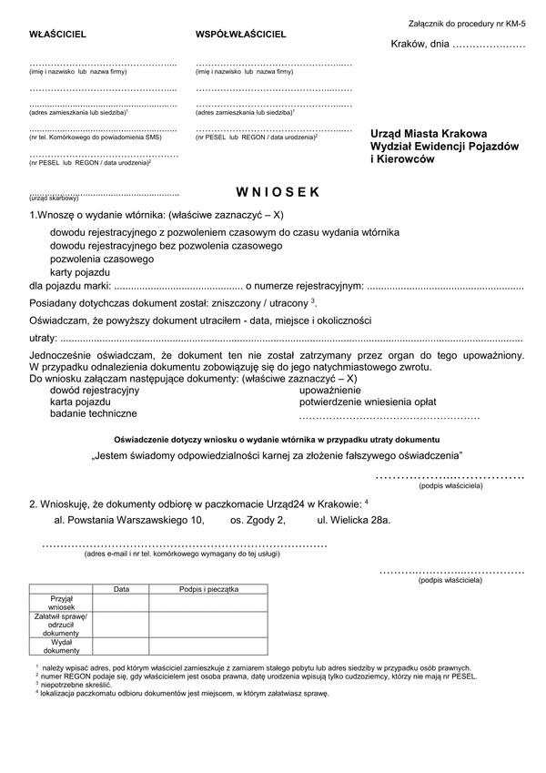 WoWDT-Kr Wniosek o wydanie wtórnika dowodu rejestracyjnego z pozwoleniem czasowym do czasu wydania wtórnika, dowodu rejestracyjnego bez pozwolenia czasowego, pozwolenia czasowego lub karty pojazdu Kraków