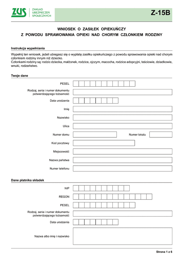 ZUS Z-15B (archiwalny) Wniosek o zasiłek opiekuńczy z powodu sprawowania opieki nad chorym członkiem rodziny
