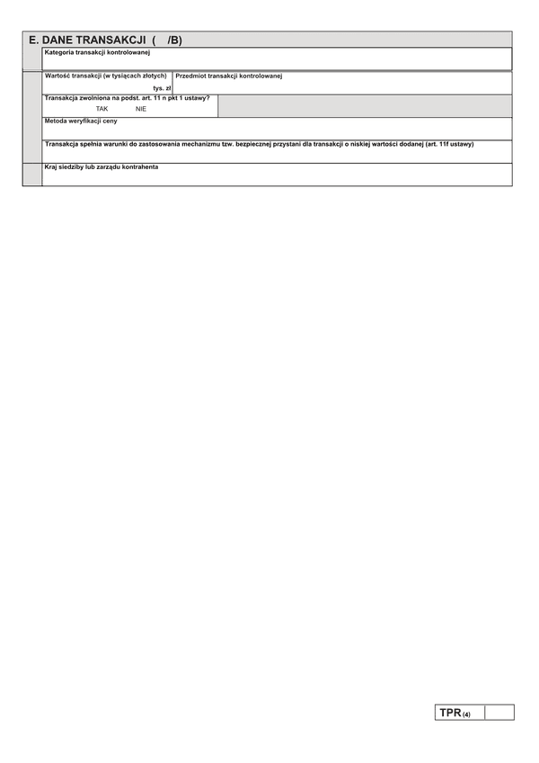 TPR-C/TPR-P zał.B (archiwalny) Dane transakcji B - usługi o niskiej wartości dodanej (oznaczone kodami 1101 lub 2101), korzystające z uproszczenia safe harbour