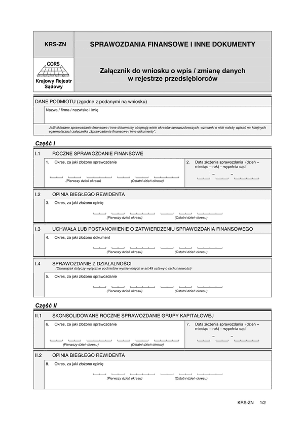 KRS-ZN (archiwalny) Sprawozdania finansowe i inne dokumenty - załącznik do wniosku o wpis/zmianę danych w rejestrze przedsiębiorców