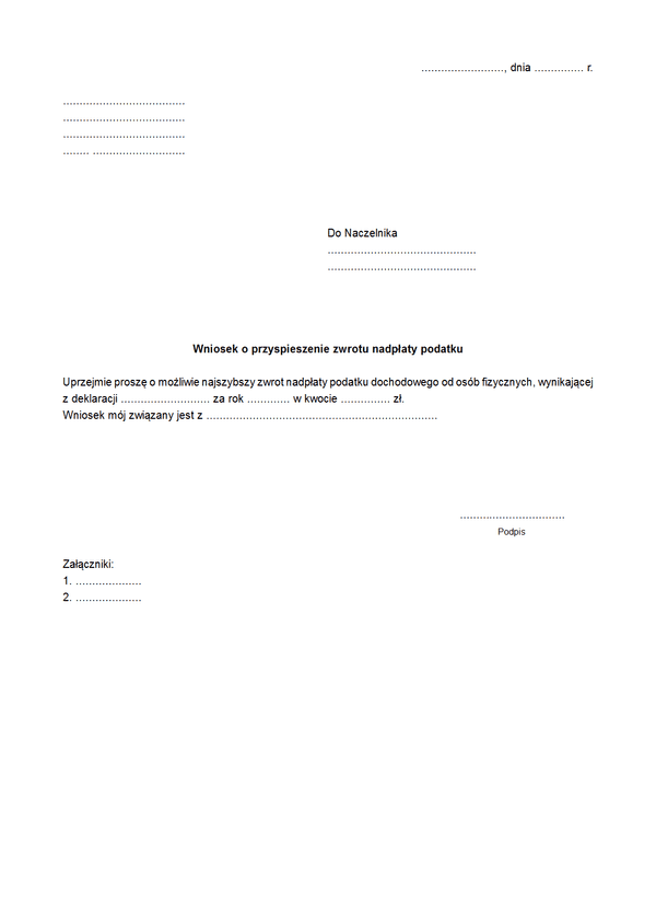 WoPZNP Wniosek o przyspieszenie terminu zwrotu nadpłaty podatku dochodowego od osób fizycznych (z PIT)