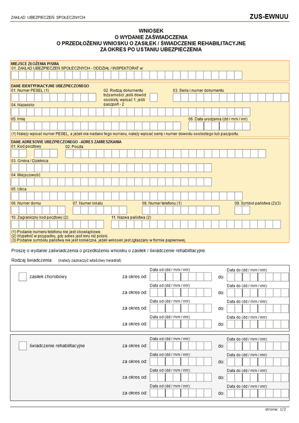 ZUS-EWNUU (archiwalny) Wniosek o wydanie zaświadczenia o przedłożeniu wniosku o zasiłek/świadczenie rehabilitacyjne za okres po ustaniu ubezpieczenia