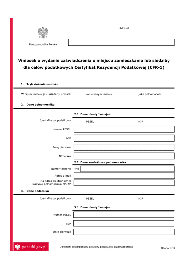 W CFR-1 Wniosek o wydanie zaświadczenia o miejscu zamieszkania lub siedzibie dla celów podatkowych (certyfikat rezydencji) - CFR-1