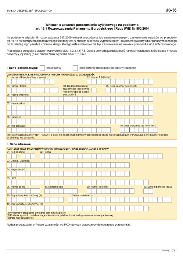 ZUS US-36 (archiwalny) Wniosek o zawarcie porozumienia wyjątkowego na podstawie: art. 16.1 Rozporządzenia Parlamentu Europejskiego i Rady (WE) Nr 883/2004