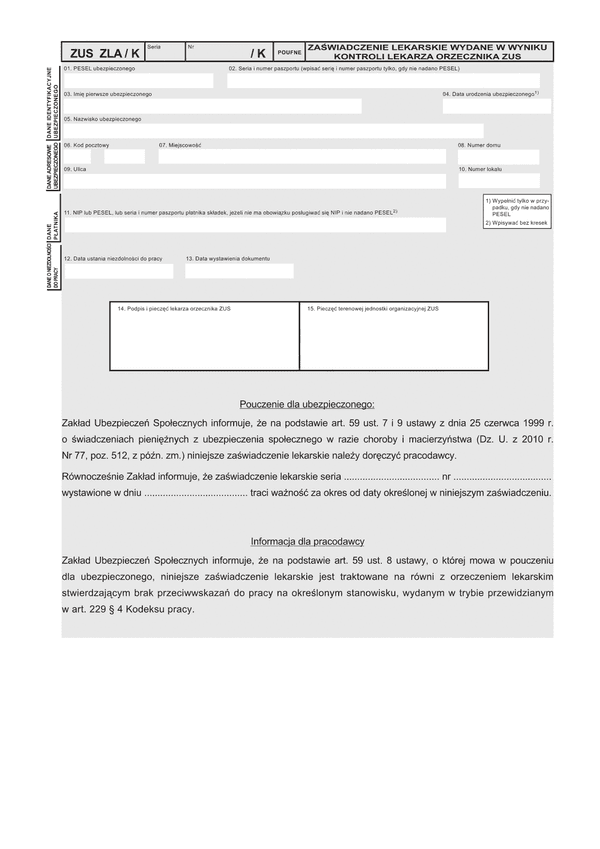 ZUS ZLA/K Zaświadczenie lekarskie wydane w wyniku kontroli lekarza orzecznika Zakładu Ubezpieczeń Społecznych