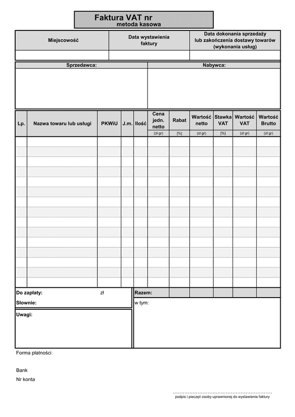 FV-MK(n) (archiwalny) Faktura VAT - metoda kasowa (liczona od cen jednostkowych netto)