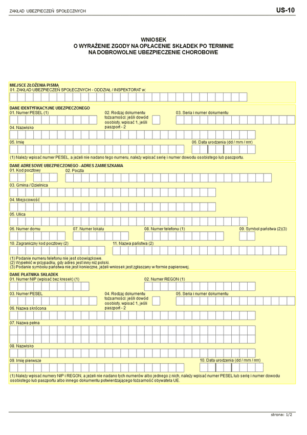 ZUS US-10 (archiwalny) Wniosek o wyrażenie zgody na opłacenie składek po terminie na dobrowolne ubezpieczenie chorobowe