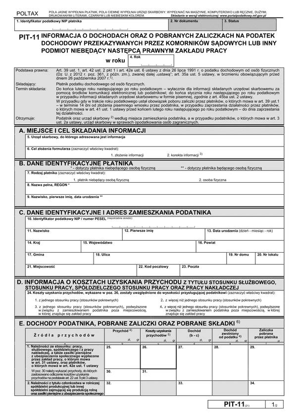 PIT-11K (21) (2014) (archiwalny) Informacja o dochodach oraz o pobranych zaliczkach na podatek dochodowy przekazywanych przez komorników sądowych lub inny podmiot niebędący następcą prawnym zakładu pracy