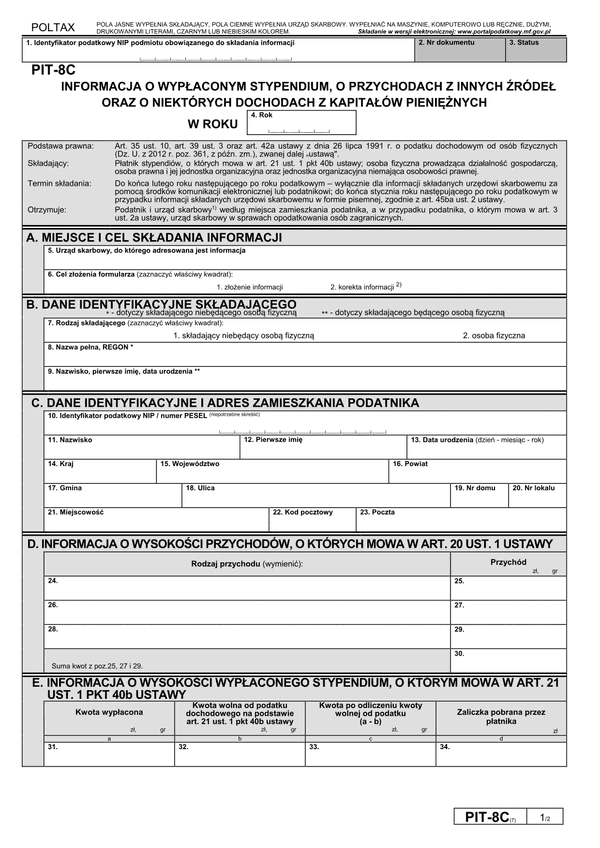 PIT-8C (7) (2014, 2015) (archiwalny) Informacja o wypłaconym stypendium, o przychodach z innych źródeł oraz o niektórych dochodach z kapitałów pieniężnych (PIT-8C / PIT/8CZ)