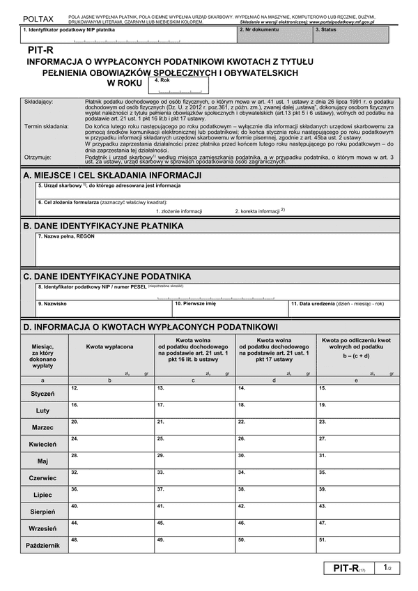 PIT-R (17) (2014, 2015) (archiwalny) Informacja o wypłaconych podatnikowi kwotach z tytułu pełnienia obowiązków społecznych i obywatelskich (PIT-R / PIT-RZ)